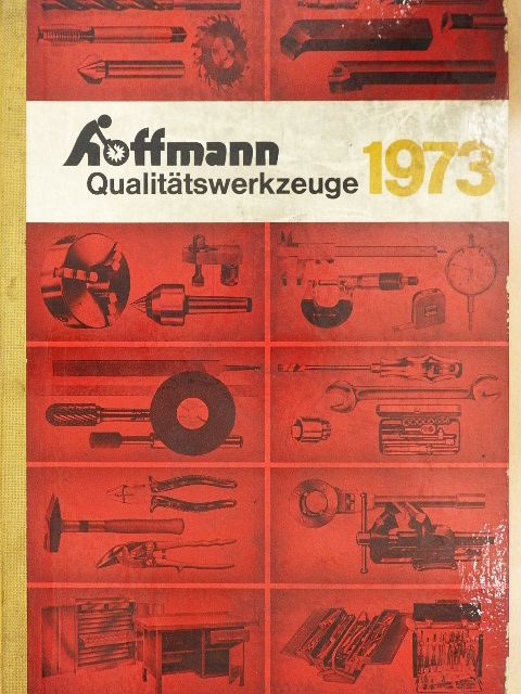 Hoffmann - Qualitätswerkzeuge 1973 [antikvár]