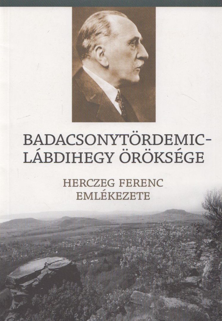 Ludwig Emil - Badacsonytördemic - Lábdihegy öröksége [antikvár]