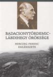 Ludwig Emil - Badacsonytördemic - Lábdihegy öröksége [antikvár]