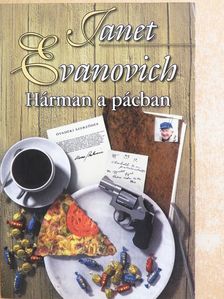 Janet Evanovich - Hárman a pácban [antikvár]