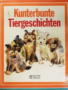 Elizabeth Coatsworth - Kunterbunte Tiergeschichten [antikvár]