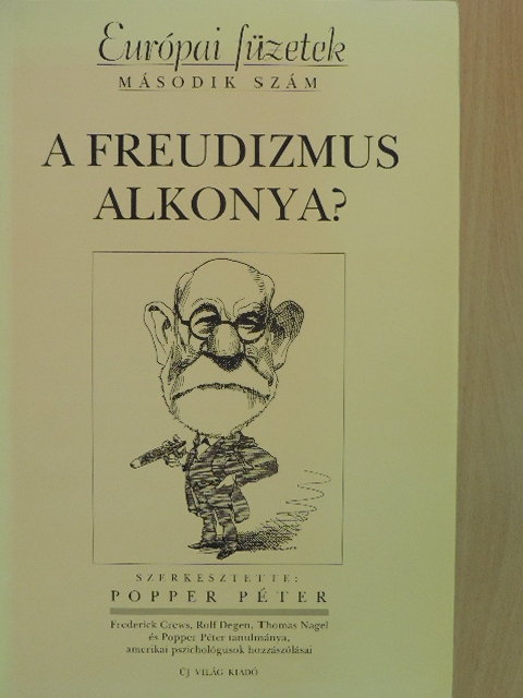 Frederick Crews - A freudizmus alkonya? [antikvár]