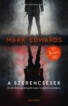 Mark Edwards - A szerencsések [antikvár]