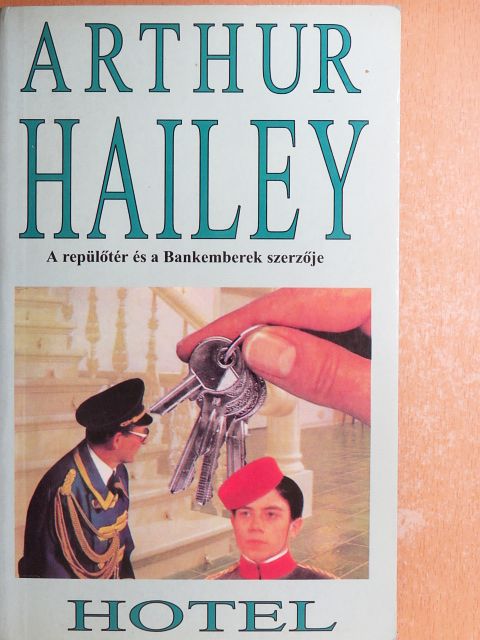 Arthur Hailey - Hotel [antikvár]