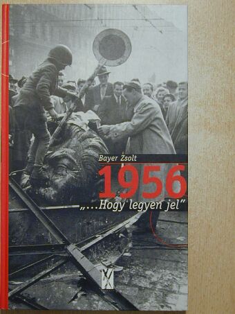 Bayer Zsolt - 1956  [antikvár]