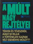 CSABA EMESE - A múlt nagy rejtélyei [antikvár]