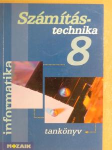 Rozgonyi-Borus Ferenc - Számítástechnika 8. [antikvár]