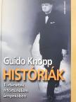 Guido Knopp - Históriák [antikvár]