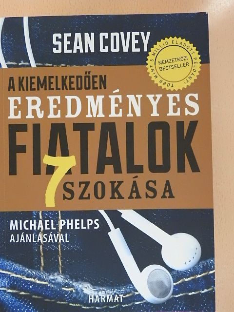 Sean Covey - A kiemelkedően eredményes fiatalok 7 szokása [antikvár]