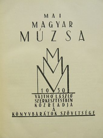 Agyagfalvi Hegyi István - Mai Magyar Múzsa 1930 [antikvár]