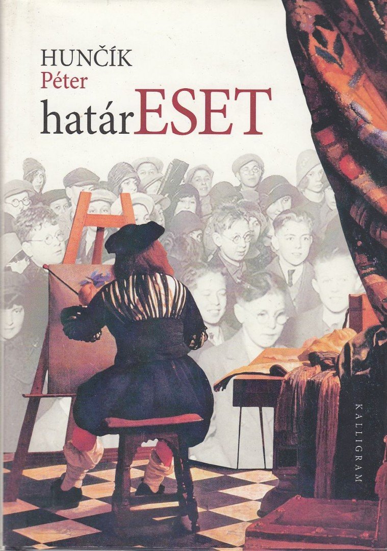 Huncik Péter - Határeset [antikvár]