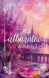 Anne Louis - Az álbarátnő