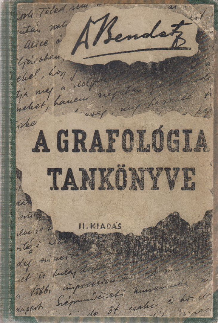 Dr. Bendetz Móric - A grafológia tankönyve [antikvár]