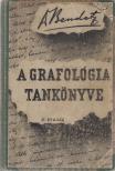Dr. Bendetz Móric - A grafológia tankönyve [antikvár]