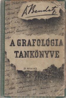 Dr. Bendetz Móric - A grafológia tankönyve [antikvár]