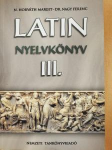 Dr. Nagy Ferenc - Latin nyelvkönyv III. [antikvár]