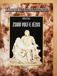 Röck Gyula - Zsidó volt-e Jézus [antikvár]