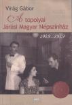 Virág Gábor - A topolyai Járási Magyar Népszínház [antikvár]