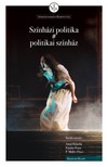 Antal Klaudia, Pandur Petra, P. Müller Péter (szerk.) - Színházi politika - politikai színház [eKönyv: pdf]