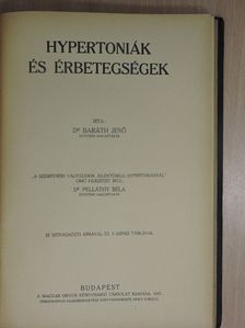 Dr. Baráth Jenő - Hypertoniák és érbetegségek [antikvár]