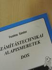 Fazekas Sándor - Számítástechnikai alapismeretek - DOS tankönyv [antikvár]