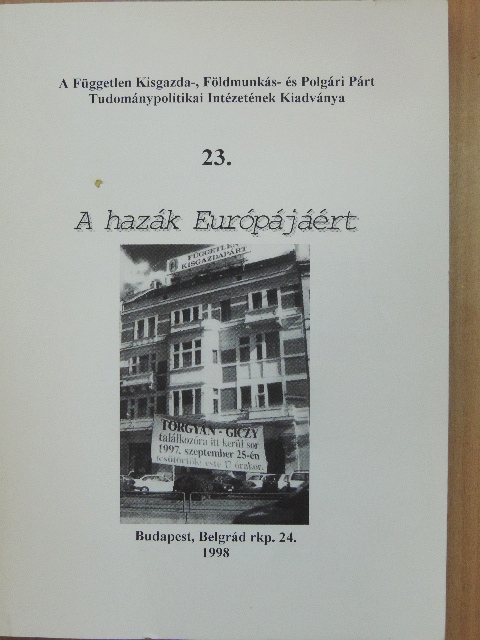 Dobos László - A hazák Európájáért [antikvár]