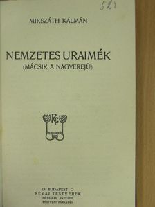 Mikszáth Kálmán - Nemzetes uraimék [antikvár]