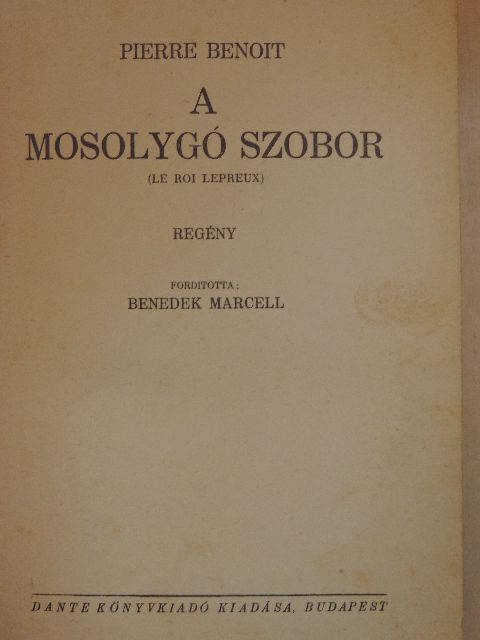 Pierre Benoit - A mosolygó szobor [antikvár]