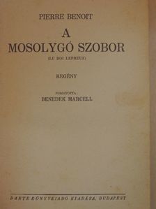 Pierre Benoit - A mosolygó szobor [antikvár]