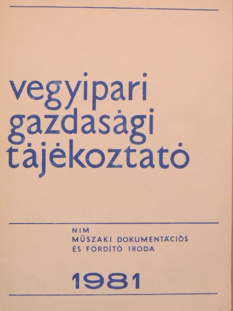 Dékány Judit - Vegyipari Gazdasági Tájékoztató 1981/3. [antikvár]