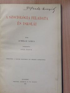 Achille Loria - A szociológia feladata és iskolái [antikvár]