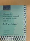 A. Furedi - Meeting the contraceptive needs of the modern woman [antikvár]