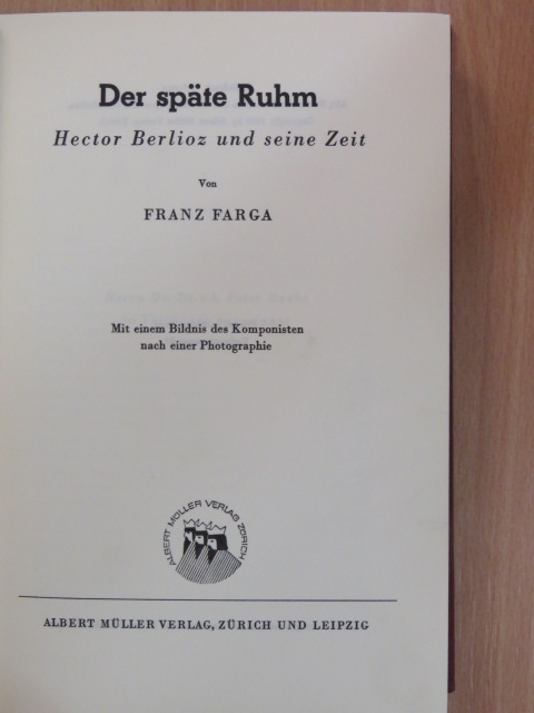 Franz Farga - Der späte Ruhm [antikvár]