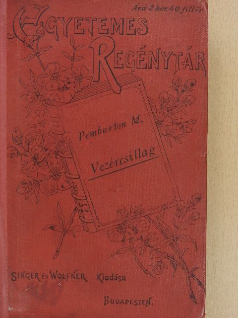 M. Pemberton - Vezércsillag I-II. [antikvár]