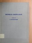 C. G. Herdenstam - Morbus Caeruleus [antikvár]