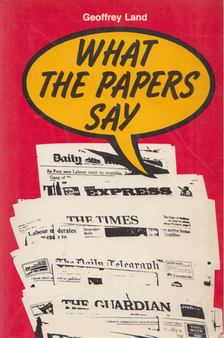 Geoffrey Land - What the Papers Say [antikvár]
