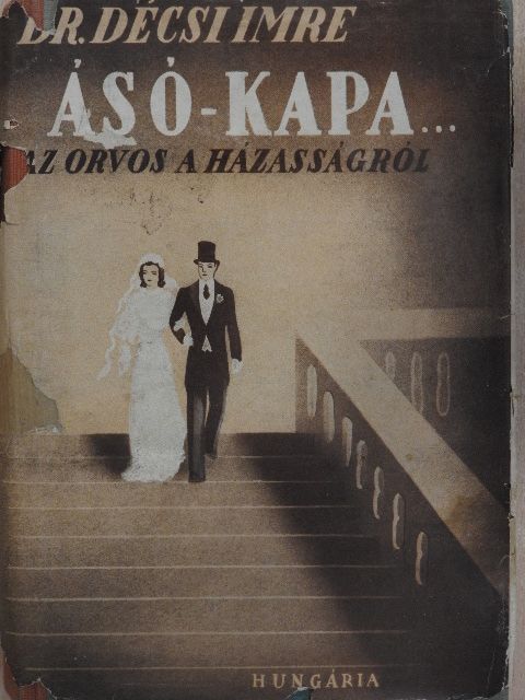 Dr. Décsi Imre - Ásó-kapa... [antikvár]