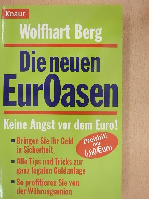Wolfhart Berg - Die neuen EurOasen [antikvár]