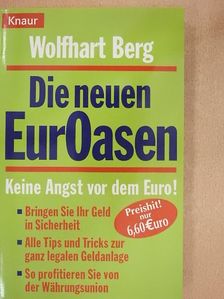 Wolfhart Berg - Die neuen EurOasen [antikvár]