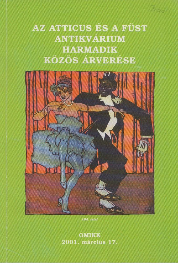 Az Atticus és a Füst Antikvárium harmadik közös árverése [antikvár]