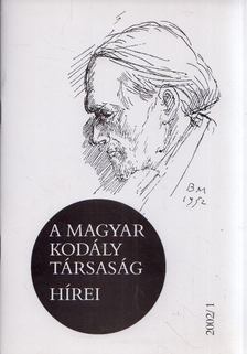 Márkusné Natter-Nád Klára - A Magyar Kodály Társaság hírei 2002/1 [antikvár]