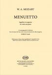 MOZART, W,A, - MENUETTO HEGEDŰRE ÉS ZONGORÁRA - FUVOLANÉGYESBŐL (K.298) ÁTÍRTA DOBSZAY LÁSZLÓ
