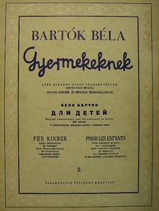 Bartók Béla - Gyermekeknek II. [antikvár]