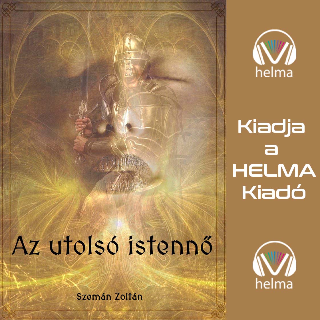 Zoltán Szemán - Az utolsó istennő [eHangoskönyv]