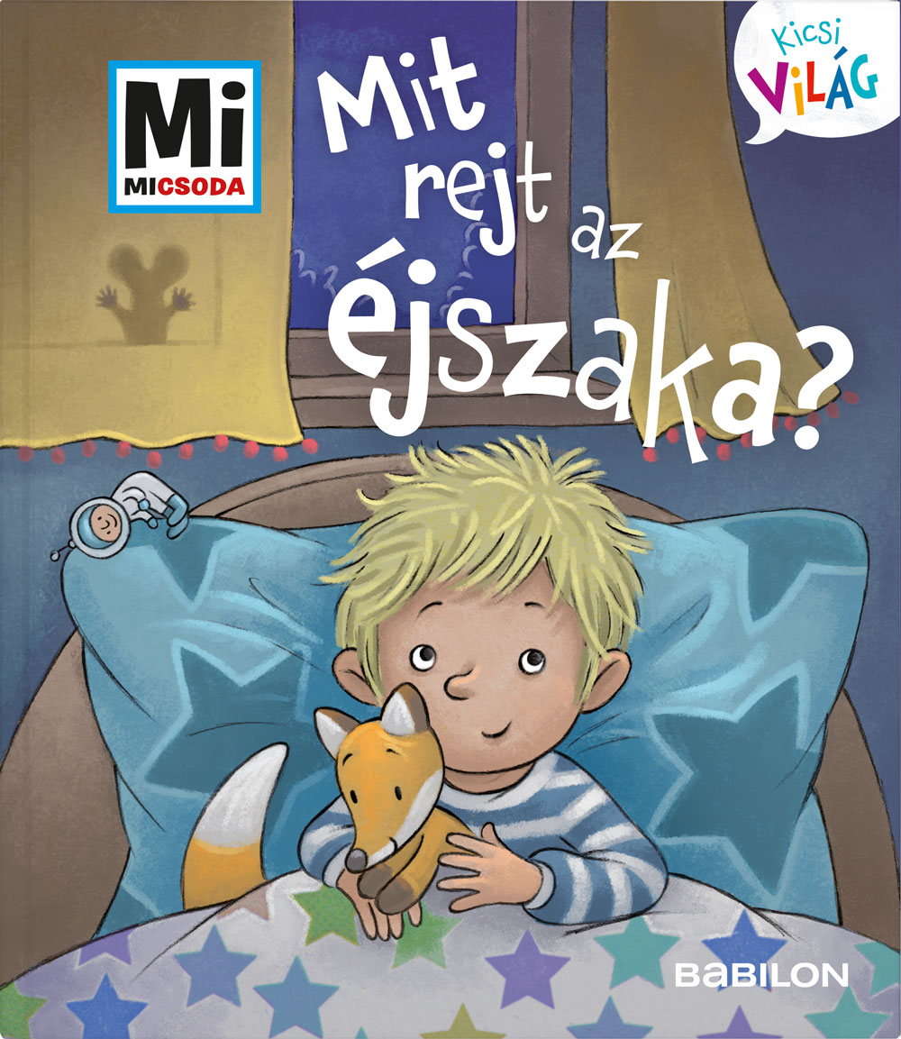 Benjamin Schreuder - Mit rejt az éjszaka? - Mi MICSODA Kicsi világ 3.