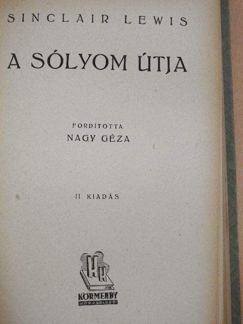 Sinclair Lewis - A sólyom útja [antikvár]