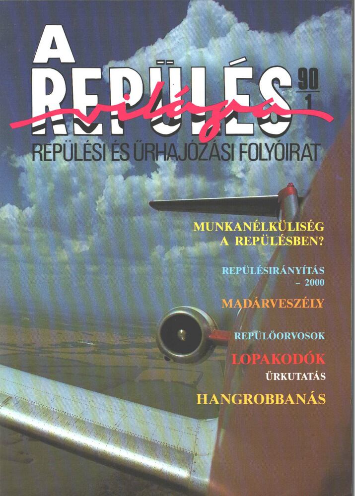 Dr. Szabó József - A repülés világa 90/1 [antikvár]