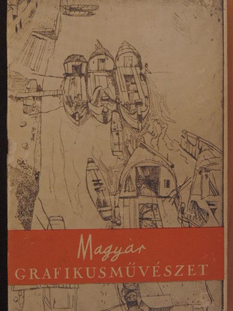 Rosner Károly - Magyar grafikus művészet [antikvár]
