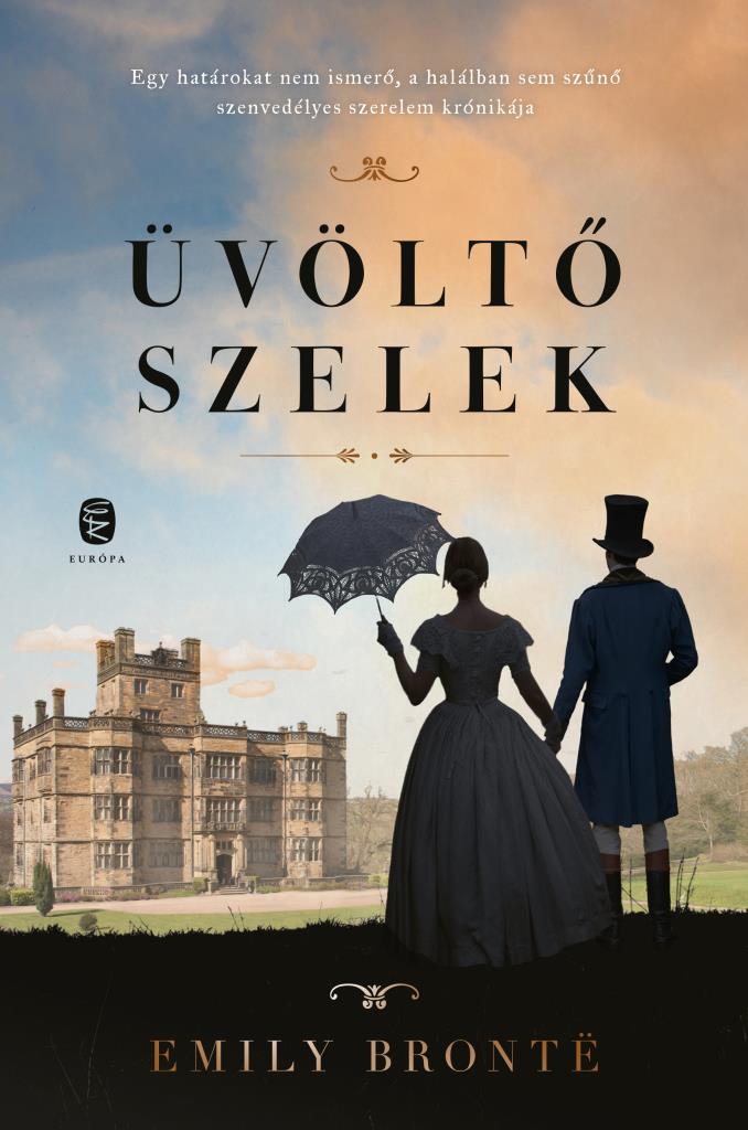Emily Bronte - Üvöltő szelek