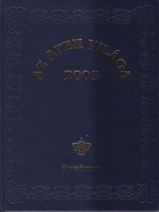 Király László György - Az APEH világa 2003 [antikvár]